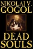 Dead Souls by Nikolai Gogol, Fiction, Classics