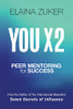 You X 2: Peer Mentoring For Success