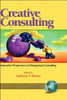 Creative Consulting: Innovative Perspectives on Management Consulting
