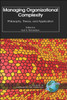 Managing Organizational Complexity: Philosophy, Theory and Application