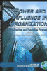 Power and Influence in Organizations: New Empirical and Theoretical Perspectives