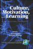 Culture, Motivation and Learning: A Multicultural Perspective