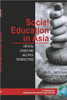 Social Education in Asia: Critical Issues and Multiple Perspectives (Hc)