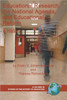Educational Research, the National Agenda, and Educational Reform: A History