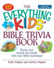 The Everything Kids' Bible Trivia Book