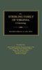 The Stribling Family of Virginia: A Genealogy