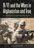 9/11 and the Wars in Afghanistan and Iraq: A Chronology and Reference Guide