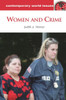 Women and Crime: A Reference Handbook