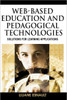 Web-Based Education and Pedagogical Technologies: Solutions for Learning Applications