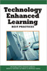 Technology Enhanced Learning: Best Practices