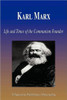Karl Marx - Life and Times of the Communism Founder (Biography)