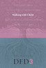 Walking with Christ