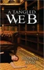 A Tangled Web