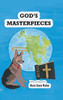 God'S Masterpieces