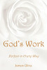 God'S Work: Perfect In Every Way