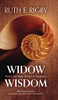 Widow Wisdom: How Grief Made Room For Happiness