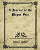 A Journal of the Plague Year (Daniel Defoe)