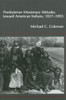 Presbyterian Missionary Attitudes Toward American Indians, 1837a1893