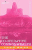 The Co-Operative Commonwealth: An Exposition of Modern Socialism