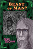 Beast or Man?