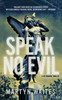 Speak No Evil: A Joe Donovan Thriller