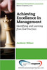 Achieving Excellence in Management: Identifying and Learning from Bad Practices