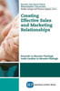 Creating Effective Sales and Marketing Relationships