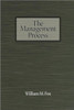 The Management Process: An Integrated Functional Approach