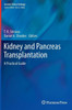 Kidney and Pancreas Transplantation: A Practical Guide