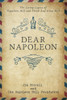 Dear Napoleon: The Living Legacy Of Napoleon Hill And Think And Grow Rich (An Official Publication Of The Napoleon Hill Foundation)