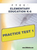 FTCE Elementary Education K-6 Practice Test 1