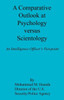 A Comparative Outlook at Psychology Versus Scientology