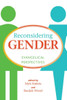 Reconsidering Gender