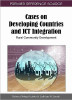 Cases on Developing Countries and ICT Integration: Rural Community Development