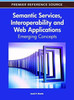 Semantic Services, Interoperability and Web Applications: Emerging Concepts