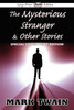 The Mysterious Stranger & Other Stories (Large Print Edition) Large Print