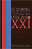 La diaspora cubana en el siglo XXI