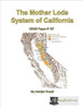 The Mother Lode System of California