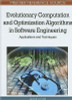 Evolutionary Computation and Optimization Algorithms in Software Engineering: Applications and Techniques