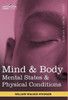 Mind & Body: Mental States & Physical Conditions
