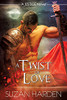 A Twist Of Love