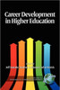 Career Development in Higher Education