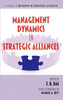 Management Dynamics in Strategic Alliances (Hc)