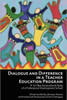 Dialogue and Difference in a Teacher Education Program: A 16 -Year Sociocultural Study of a Professional Development School