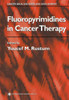 Fluoropyrimidines in Cancer Therapy