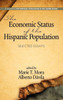 The Economic Status of the Hispanic Population: Selected Essays (Hc)