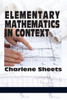 Elementary Mathematics in Context