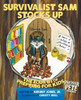 Prepper Pete's Survivalist Sam Stocks Up: The Four B's of Prepping for Kids