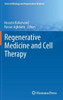 Regenerative Medicine and Cell Therapy