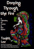 Dancing Through the Fire